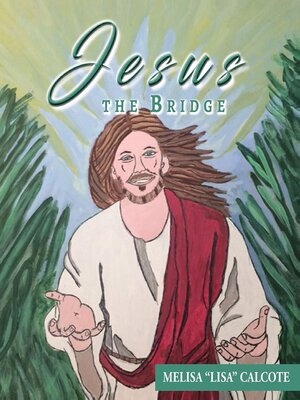 cover image of Jesus the Bridge